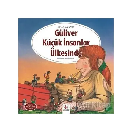 Güliver Küçük İnsanlar Ülkesinde - Jonathan Swift - Almidilli