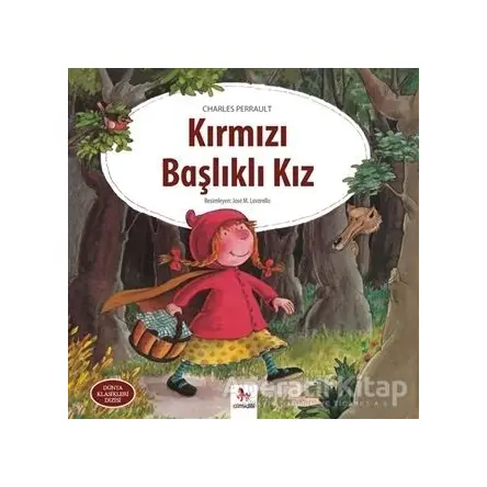 Kırmızı Başlıklı Kız - Charles Perrault - Almidilli