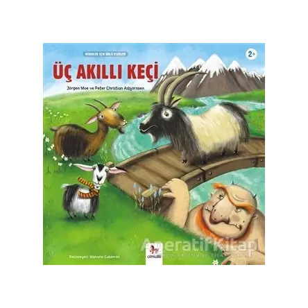 Üç Akıllı Keçi - Minikler İçin Ünlü Eserler - Peter Christian Asbjörnsen - Almidilli