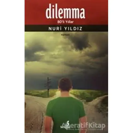 Dilemma - Nuri Yıldız - Bengisu Yayınları