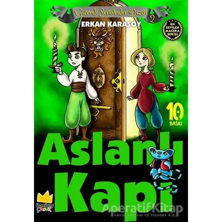 Gizemli Serüvenler Dizisi 2 - Aslanlı Kapı - Erkan Karasoy - Pamiray Yayınları