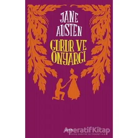 Gurur ve Önyargı - Jane Austen - Zeplin Kitap