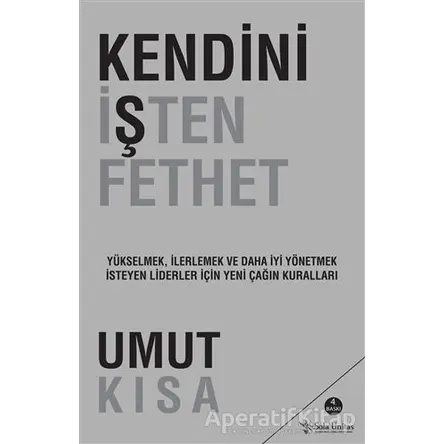 Kendini İşten Fethet - Umut Kısa - Sola Unitas