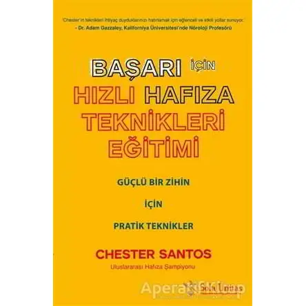 Başarı İçin Hızlı Hafıza Teknikleri Eğitimi - Chester Santos - Sola Unitas