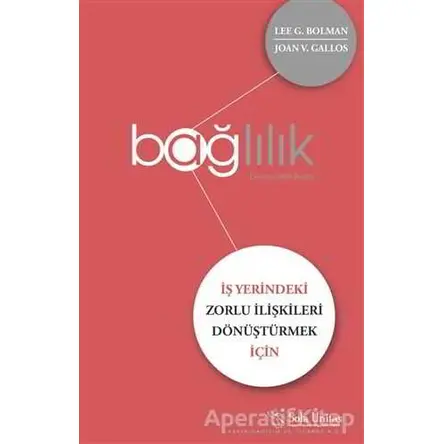 Bağlılık - Joan V. Gallos - Sola Unitas