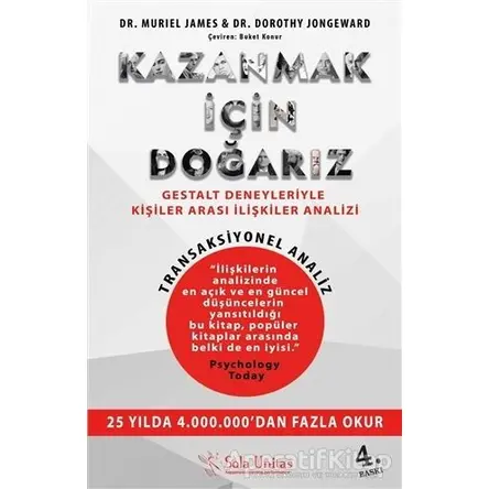 Kazanmak İçin Doğarız - Muriel James - Sola Unitas
