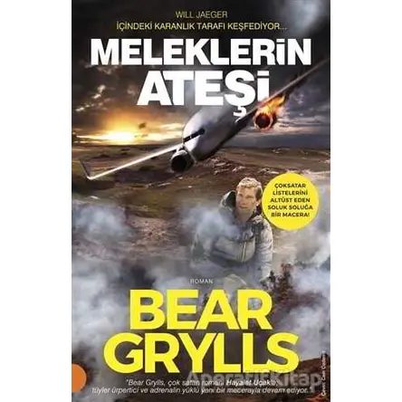 Meleklerin Ateşi - Bear Grylls - Portakal Kitap