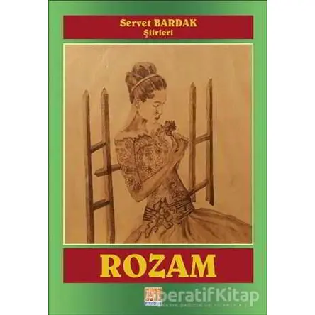 Rozam - Servet Bardak - Tunç Yayıncılık