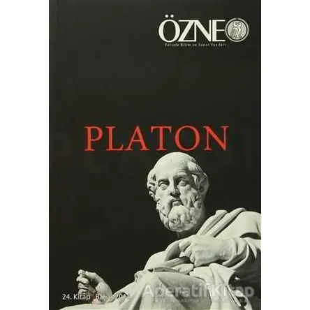 Özne Felsefe ve Bilim Yazıları 24. Kitap - Platon - Kolektif - Çizgi Kitabevi Yayınları