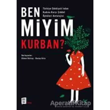 Ben Miyim Kurban? - Kolektif - Mona Kitap