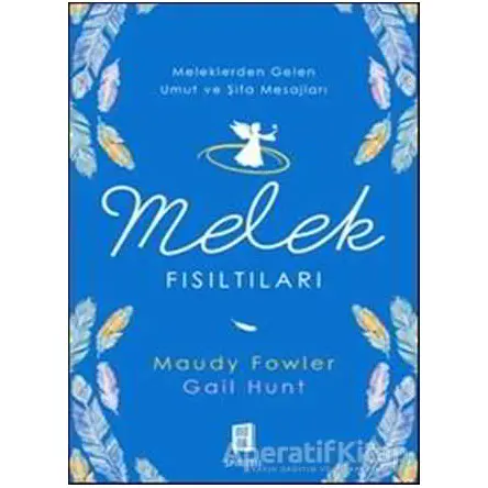 Melek Fısıltıları - Maudy Fowler - Mona Kitap