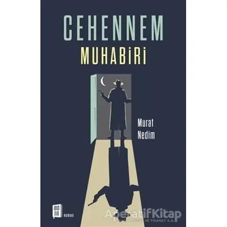 Cehennem Muhabiri - Murat Nedim - Mona Kitap