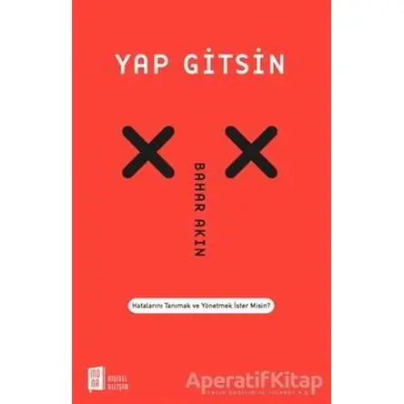 Yap Gitsin - Bahar Akın - Mona Kitap