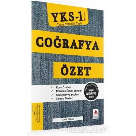TYT (YKS 1. Oturum) Coğrafya Özet - Adile Dokak - Delta Kültür Yayınevi