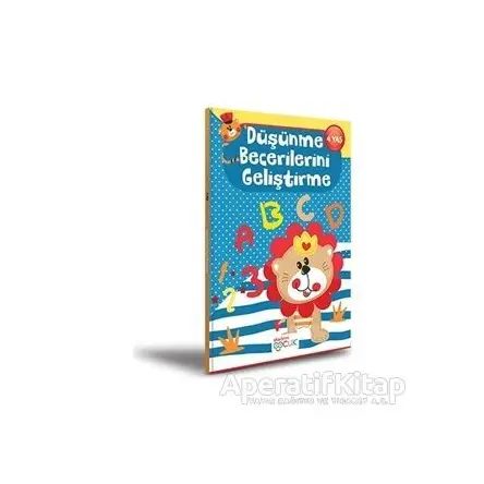 Düşünme Becerilerini Geliştirme (4 Yaş) - Kolektif - Akademi Çocuk