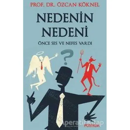 Nedenin Nedeni - Özcan Köknel - Postiga Yayınları