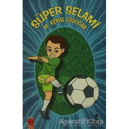 Süper Selami - Mehmet Kemal Erdoğan - Maske Kitap