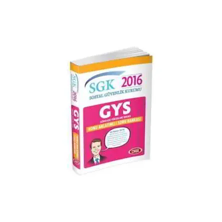 GYS SGK Sosyal Güvenlik Kurumu Konu Anlatımlı Soru Bankası (2016)