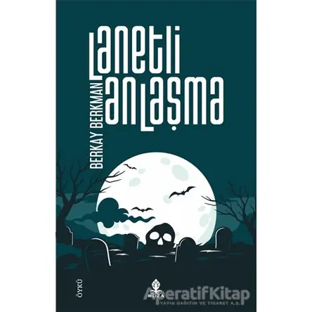 Lanetli Anlaşma - Berkay Berkman - Roza Yayınevi