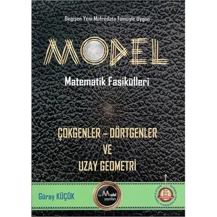Gür Ögreten Matematik Fasikülleri Çokgenler Dörtgenler ve Uzay Geometrisi
