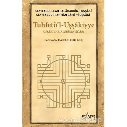 Tuhfetül Uşşakiyye - Şeyh Abdullah Salahaddin-i Uşşaki - Sufi Kitap