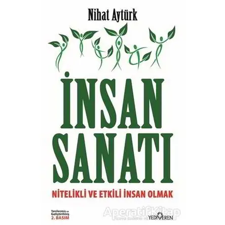 İnsan Sanatı - Nihat Aytürk - Yediveren Yayınları