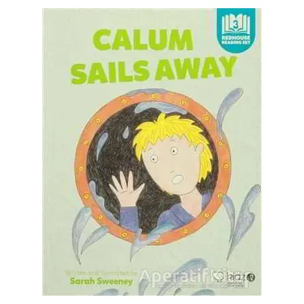 Calum Sails Away - Sarah Sweeney - Redhouse Kidz Yayınları