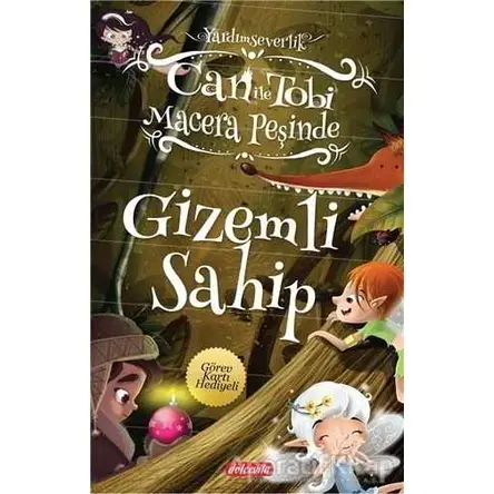 Can ile Tobi Macera Peşinde - Gizemli Sahip - Serkan Ertem - Dolce Vita Kitap