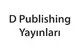 D Publishing Yayınları