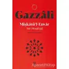 Mis¸katu¨’l - Envar - İmam Gazzali - Ketebe Yayınları