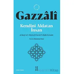 Kendini Aldatan İnsan - İmam Gazzali - Ketebe Yayınları