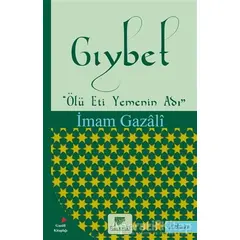 Gıybet - İmam-ı Gazali - Gelenek Yayıncılık