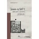 İmam Eş-Şafi‘i - İbn Ebi Hatim er-Razi - Rıhle Kitap