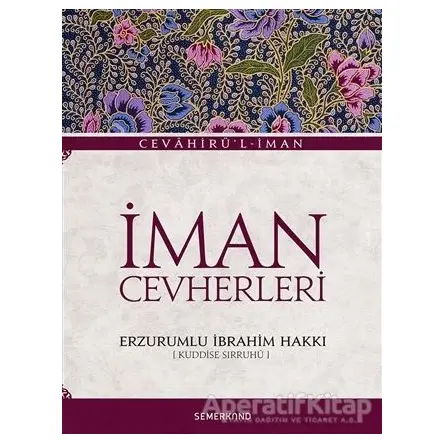 İman Cevherleri - Erzurumlu İbrahim Hakkı - Semerkand Yayınları