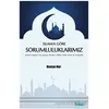 İslam’a Göre Sorumluluklarımız - Osman Nur - Mat Kitap