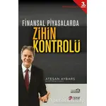 Finansal Piyasalarda Zihin Kontrolü - Ateşan Aybars - Scala Yayıncılık