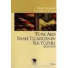 Türk-ABD Silah Ticaretinin İlk Yüzyılı ( 1829 - 1929 ) - Oral Sander - İmge Kitabevi Yayınları