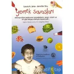 Yemek Savaşları - Laura A. Jana - İmge Kitabevi Yayınları