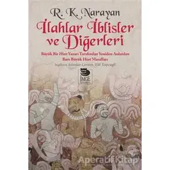 İlahlar İblisler ve Diğerleri - R. K. Narayan - İmge Kitabevi Yayınları