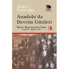 Anadoluda Devrim Günleri - Kudret Emiroğlu - İmge Kitabevi Yayınları