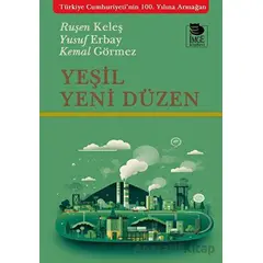 Yeşil Yeni Düzen - Ruşen Keleş - İmge Kitabevi Yayınları