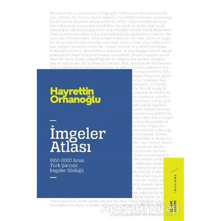 İmgeler Atlası - Hayrettin Orhanoğlu - Ketebe Yayınları