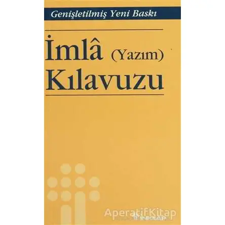 İmla (Yazım) Kılavuzu - Faruk Kırkan - İnkılap Kitabevi