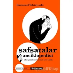 Safsatalar Ansiklopedisi - Immanuel Tolstoyevski - Epsilon Yayınevi