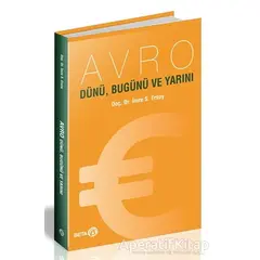 Avro - Dünü Bugünü ve Yarını - İmre S. Ersoy - Beta Yayınevi