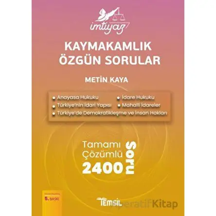 İmtiyaz Kaymakamlık Özgün Sorular - Metin Kaya - Temsil Kitap