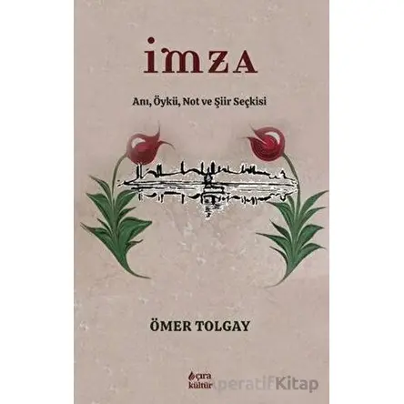 İmza - Ömer Tolgay - Çıra Yayınları