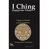 I Ching - Değişimler Kitabı - Kolektif - Sarmal Kitabevi