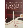 Hz. Muhammed’in (s.a.v.) Hayatı ve İslam Daveti (2 Cilt Takım)