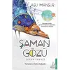 Şaman Gözü (Kham Karak) - Asu Mansur - Destek Yayınları